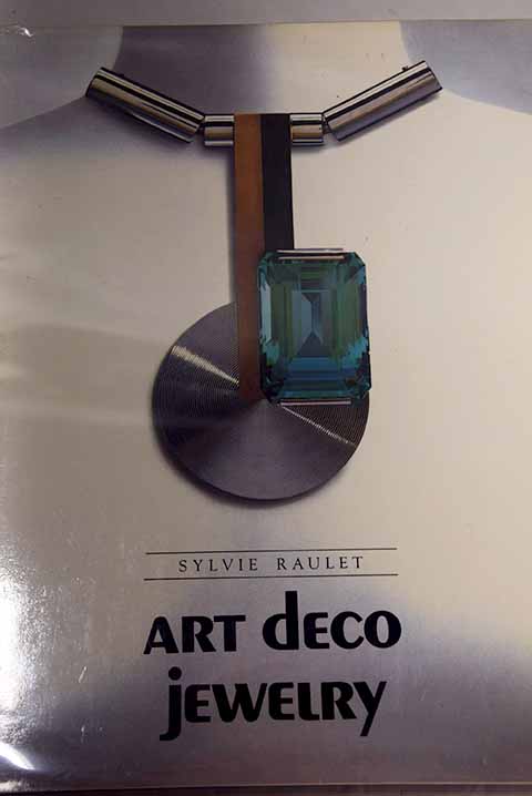 Art deco jewelry / Sylvie Raulet