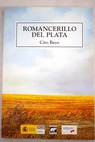 Romancerillo del Plata / Ciro Bayo