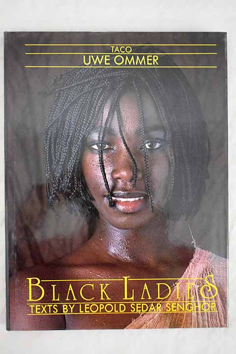 Black Ladies / Uwe Ommer