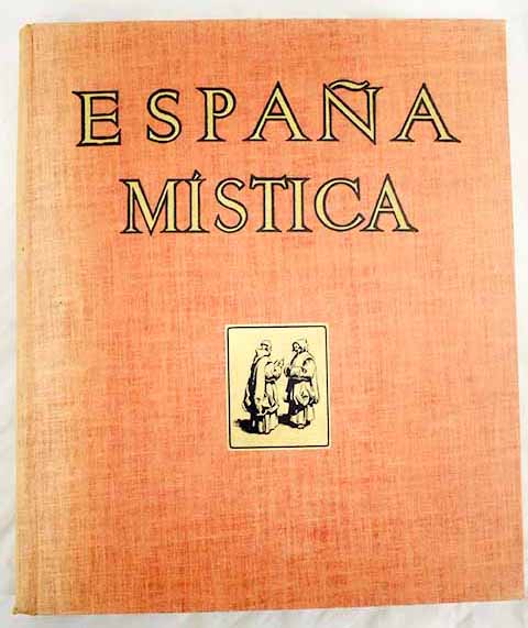 Espaa mstica / Jos Ortiz Echage