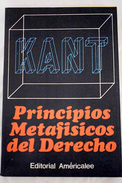 Principios metafsicos del derecho / Immanuel Kant