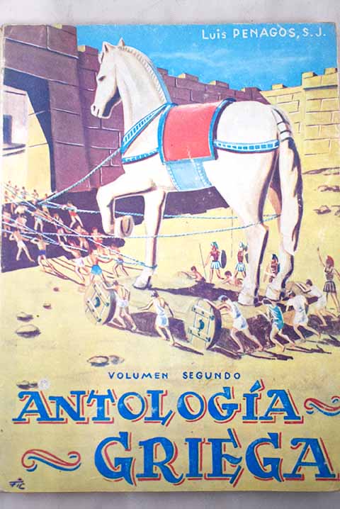 Antologa griega Volumen II / Luis Penagos
