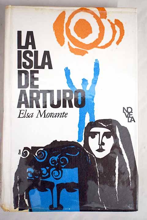 La isla de Arturo / Elsa Morante