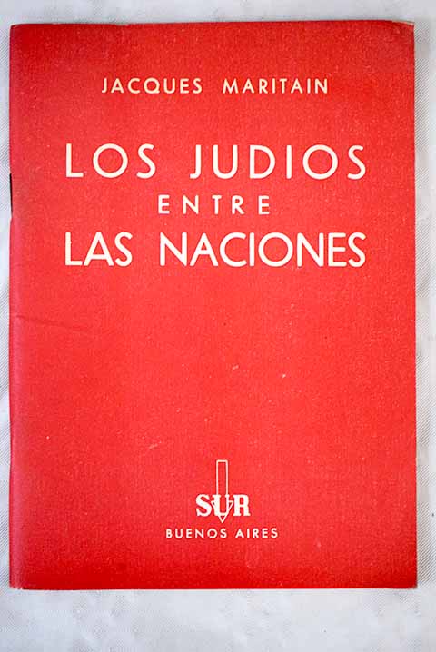 Los judos entre las naciones / Jacques Maritain