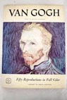 Vincent Van Gogh / Meyer Schapiro