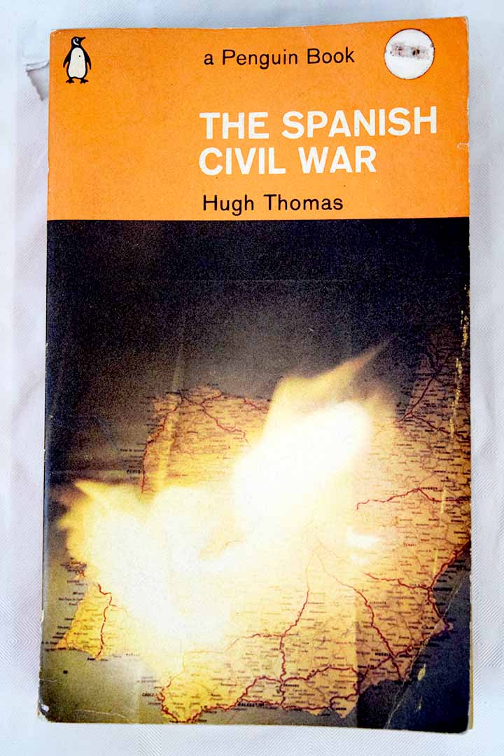 The Spanish civil war / Hugh Thomas