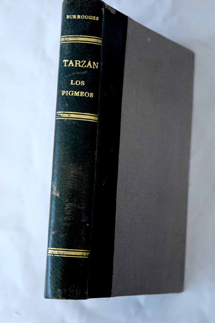 Tarzn entre pigmeos / Edgar Rice Burroughs