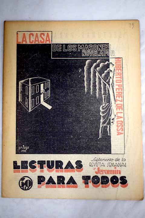 La casa de los masones novela por Huberto Prez de la Ossa / Huberto Prez de la Ossa