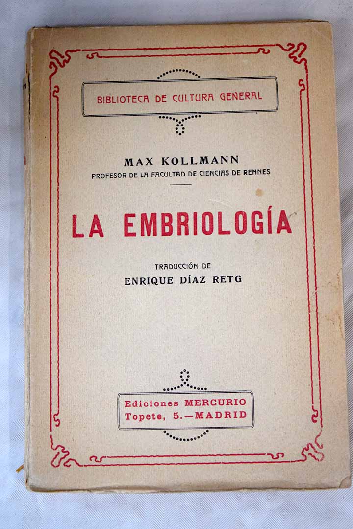 La embriología / Max Kollmann