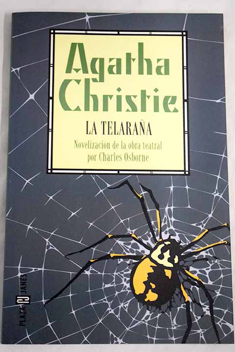La telaraa / Agatha Christie