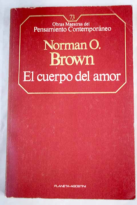 El cuerpo del amor / Norman Brown