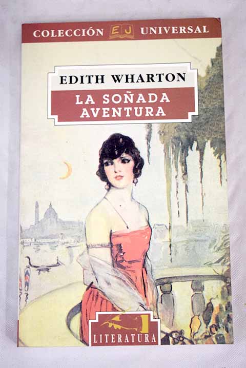 La soada aventura / Edith Wharton