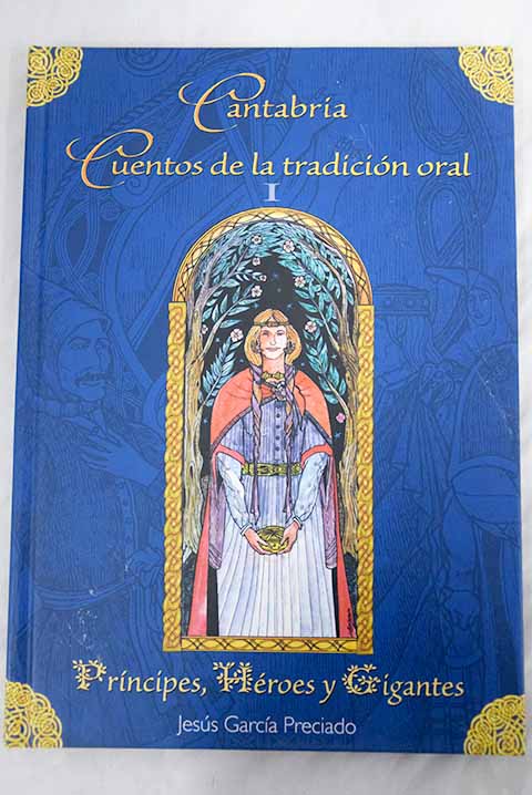 Cantabria cuentos de la tradicin oral Tomo I