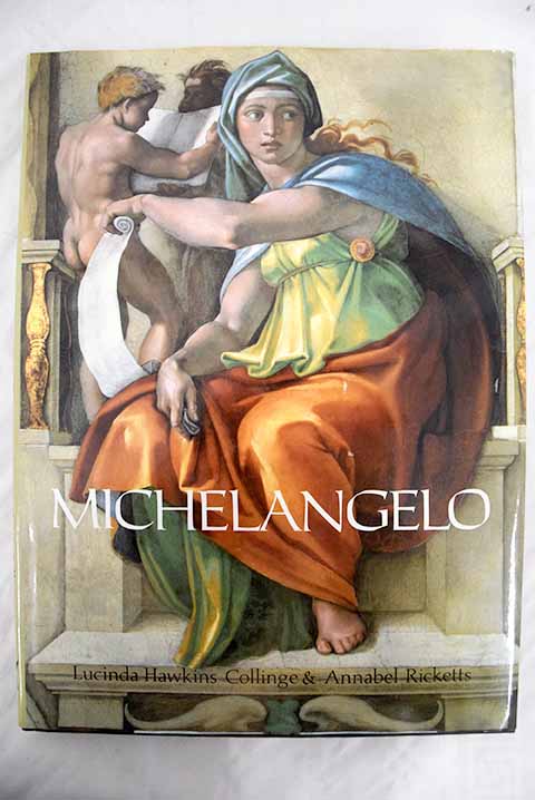 Michelangelo / Hawkins Collinge Lucinda Ricketts Annabel
