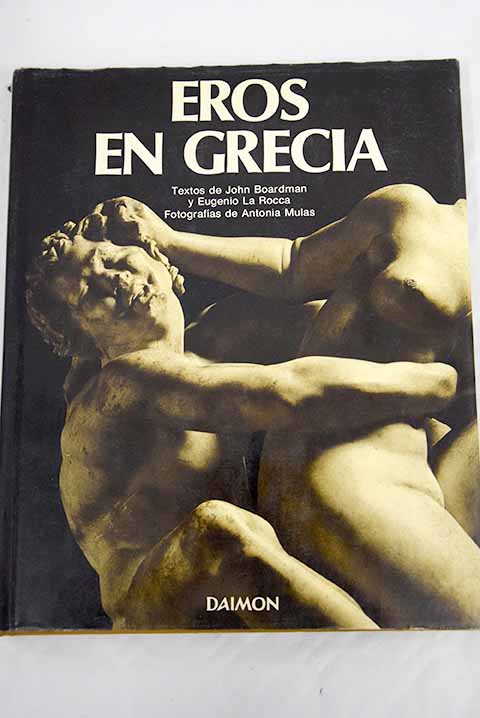 Eros en Grecia / John Boardman