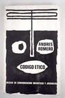 Cdigo tico medios de comunicacin infantiles y juveniles / Andrs Romero