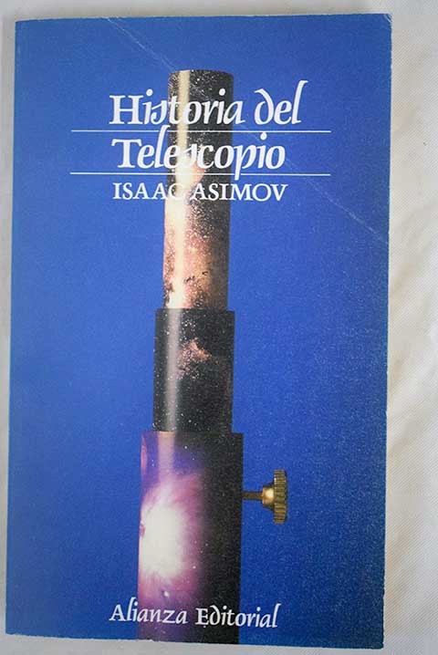Historia del telescopio / Isaac Asimov