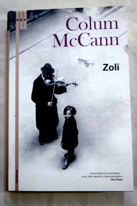 Zoli / Colum McCann