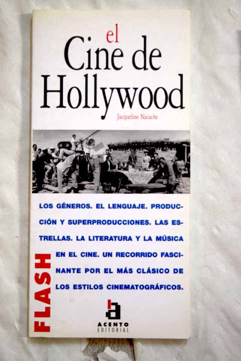 El cine de Hollywood / Jacqueline Nacache