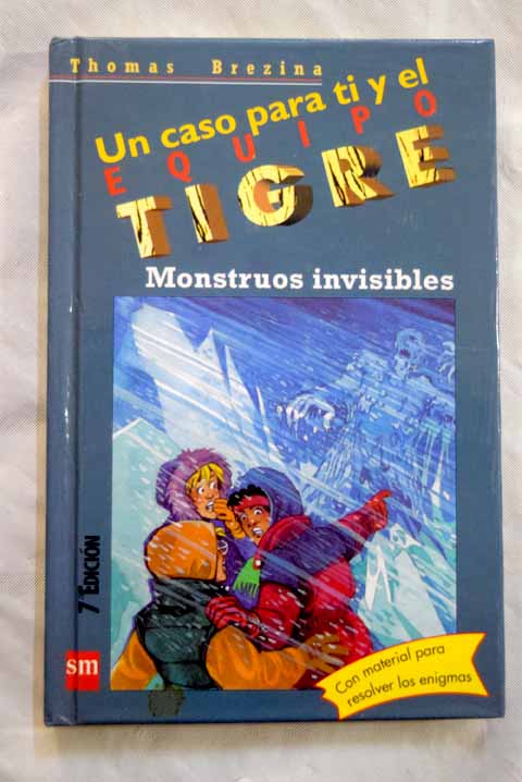 Monstruos invisibles / Thomas Brezina