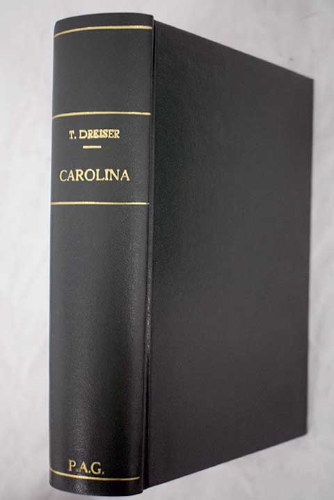 Carolina Sister Carrie / Theodore Dreiser