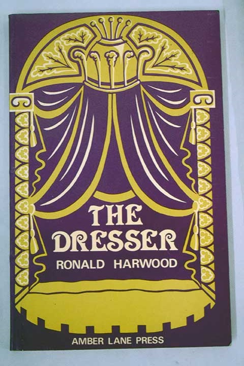 The dresser / Ronald Harwood