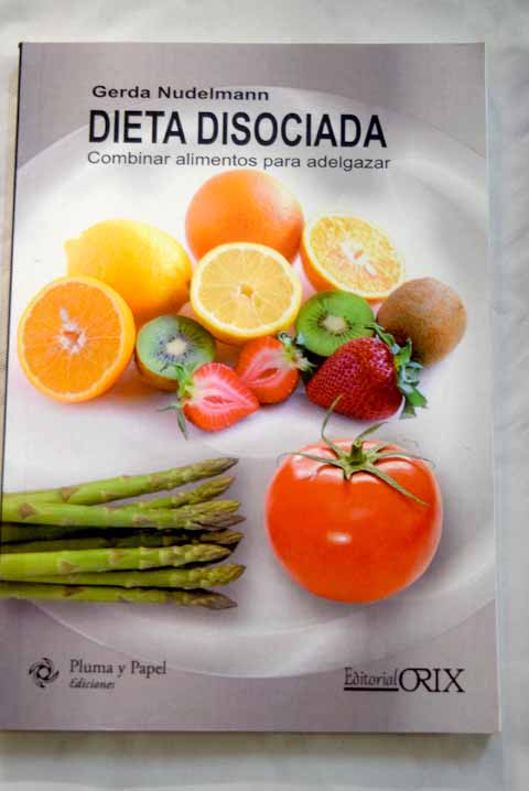 dieta de no combinar alimentos dieta de no combinar alimentos