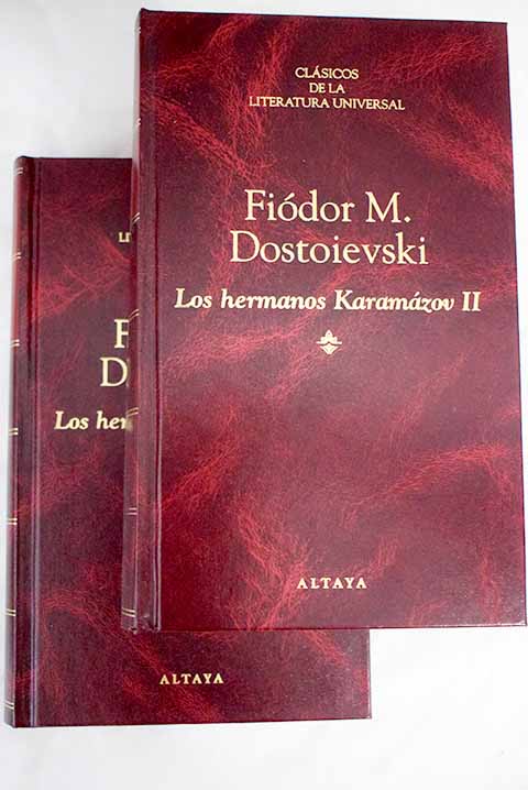 Los hermanos Karamazov / Fedor Dostoyevski