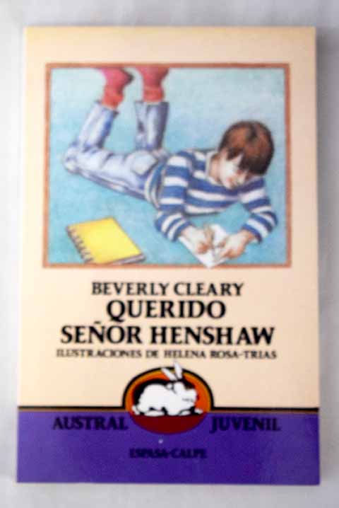 Querido seor Henshaw / Beverly Cleary
