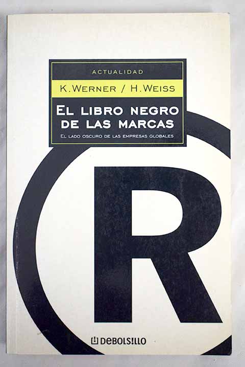El libro negro de las marcas / Klaus Werner