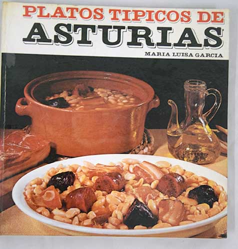 Platos tpicos de Asturias / Mara Luisa Garca