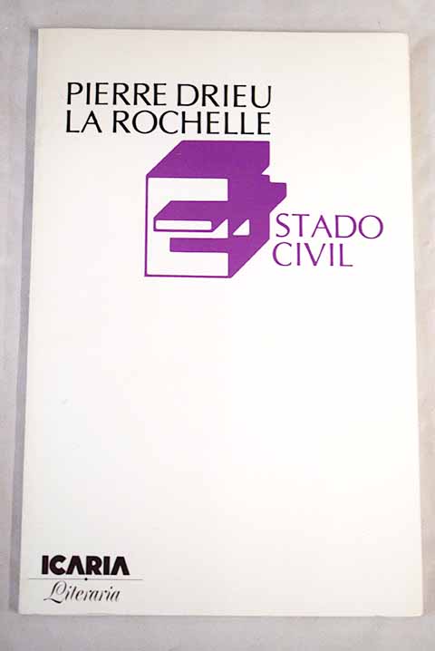 Estado civil / Pierre Drieu La Rochelle