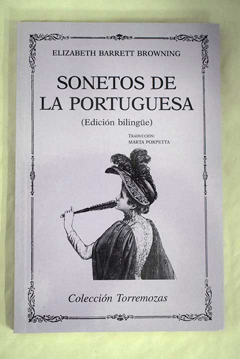 Sonetos de la portuguesa edicion bilingue / Elizabeth Barrett Browning
