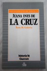 Juan Ins de la Cruz / Juan M Galaviz