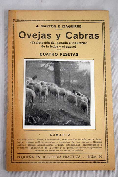 Ovejas y cabras Explotacin del ganado e industrias de la leche y el queso / Jernimo Martn e Izaguirre