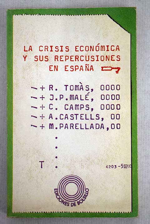 La crisis econmica y sus repercusiones en Espaa