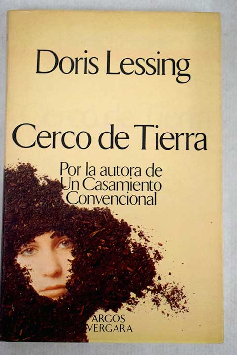 Cerco de Tierra del ciclo novelstico Los hijos de la violencia / Doris Lessing