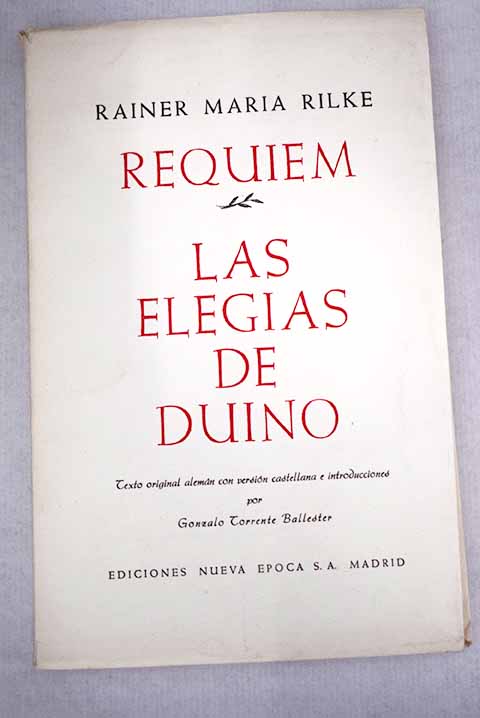 Requiem Las elegas de Duino / Rainer Maria Rilke