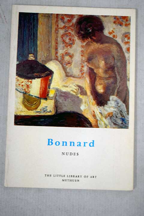 Bonnard Nudes / Antoine Terrasse