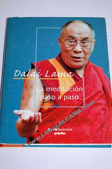 La meditacin paso a paso / Dalai Lama