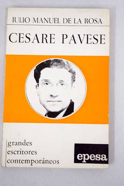 Cesare Pavese / Julio Manuel de la Rosa