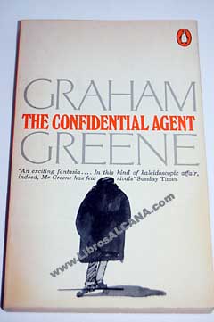The confidential agent / Graham Greene