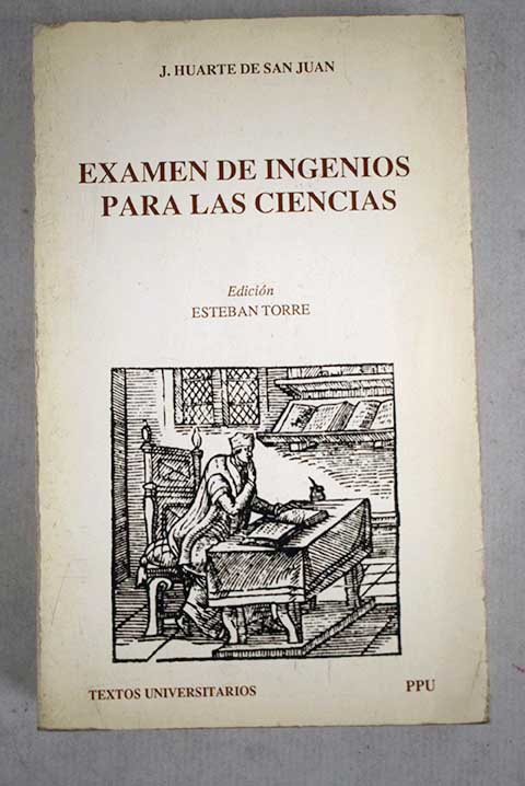Examen de ingenios para las ciencias / Juan Huarte de San Juan
