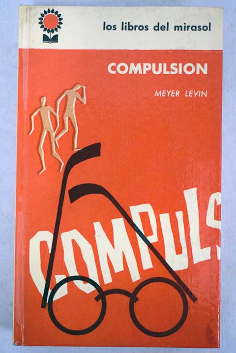 Compulsin / Meyer Levin