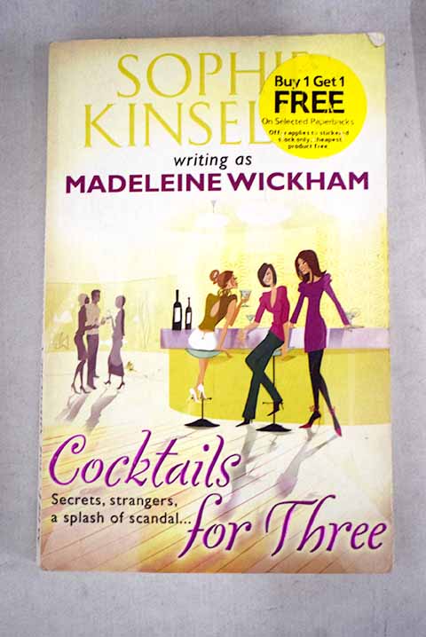 Cocktails for three / Wickham Madeleine Kinsella Sophie