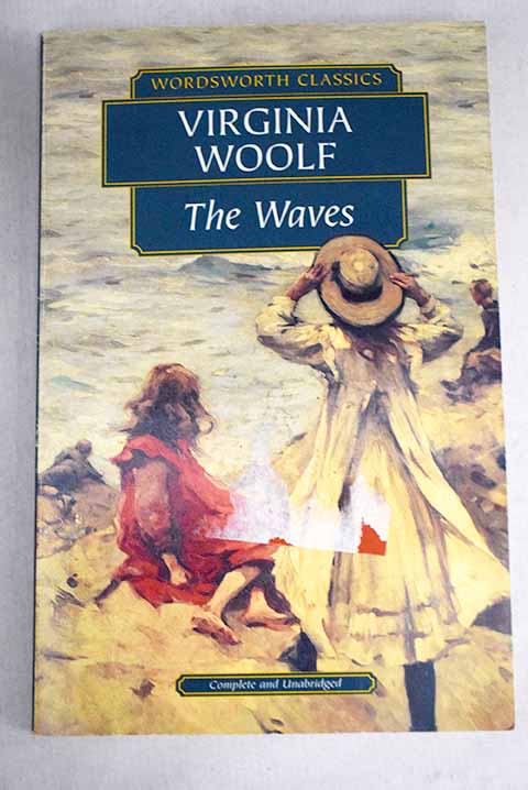 The waves / Woolf Virginia Parsons Deborah