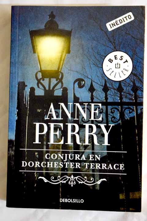 Conjura en Dorchester Terrace / Anne Perry