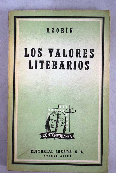 Los valores literarios / Jos Azorn Martinez Ruiz
