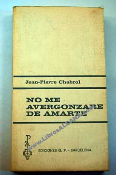 No me avergonzar de amarte / Jean Pierre Chabrol