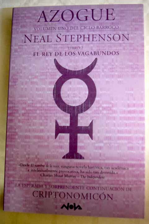 El rey de los vagabundos / Neal Stephenson